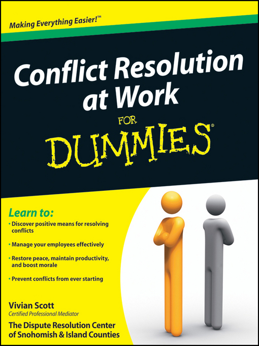 Title details for Conflict Resolution at Work For Dummies by Vivian Scott - Available
